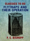 Image for Flytraps and Their Operation