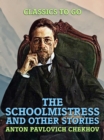 Image for Schoolmistress, and Other Stories