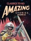Image for Amazing Stories Volume 22