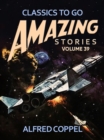 Image for Amazing Stories Volume 39