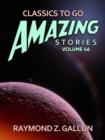 Image for Amazing Stories Volume 46