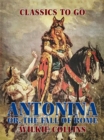Image for Antonina: Or, The Fall of Rome