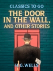 Image for Door in the Wall, and Other Stories