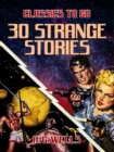 Image for 30 Strange Stories