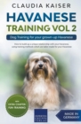 Image for Havanese Training Vol 2 - Dog Training for Your Grown-up Havanese