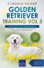 Image for Golden Retriever Training Vol 3 - Taking care of your Golden Retriever