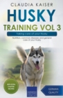 Image for Husky Training Vol 3 - Taking care of your Husky