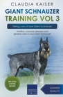 Image for Giant Schnauzer Training Vol 3 - Taking care of your Giant Schnauzer