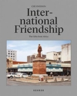 Image for International friendship  : the gifts from Africa