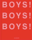 Image for Boys! Boys! Boys!