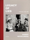 Image for Legacy of Lies. El Salvador 1981-1984