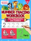 Image for Number Tracing Workbook For Preschoolers And Toddlers