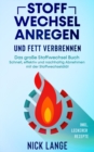 Image for Stoffwechsel anregen und Fett verbrennen