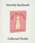 Image for Dorothy Meserve Kunhardt: Collected Works