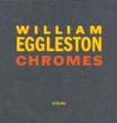 Image for William Eggleston: Chromes
