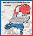 Image for Dutch photo publications 1918-1980