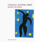 Image for Chagall, Matisse, Miro: Made in Paris