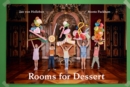 Image for Rooms for Dessert