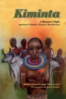 Image for Kiminta A Maasai&#39;s Fight against Female Genital Mutilation