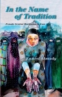 Image for In the Name of Tradition : Female Genital Mutilation in Iran