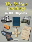 Image for The D-Day Landings in 101 Objects