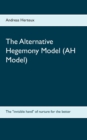 Image for The Alternative Hegemony Model (AH Model)