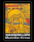 Image for Wasserklops : Maximilian Kirmse