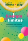 Image for Energia Sin Limites: El Extraordinario Poder Regenerador De Los Minerales Y Oligoelementes