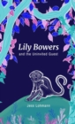 Image for Lily Bowers and the Uninvited Guest