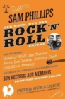 Image for Sam Phillips: Der Mann, Der Den Rock N Roll Erfand