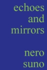 Image for echoes and mirrors