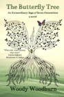 Image for Butterfly Tree: An Extraordinary Saga of Seven Generations
