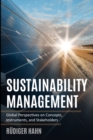 Image for Sustainability management  : global perspectives on concepts, instruments, and stakeholders