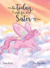Image for Today, I wish for a sister : A Pony&#39;s Dream