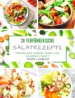 Image for 30 verfuhrerische Salatrezepte : Schnelle und einfache Salate zum Geniessen - Band 2