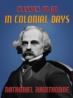 Image for In Colonial Days