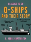 Image for Q-Ships and Their Story
