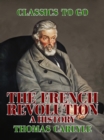 Image for French Revolution A History