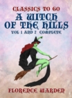 Image for Witch of the Hills Vol 1 and 2 Complete