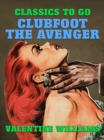 Image for Clubfoot the Avenger