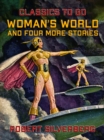 Image for Woman&#39;s World and four more stories