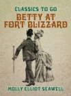 Image for Betty at Fort Blizzard