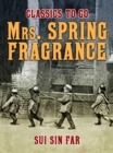 Image for Mrs. Spring Fragrance