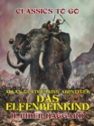 Image for Allan Quatermains Abenteuer Das Elfenbeinkind
