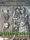 Image for Die Totenhochzeit