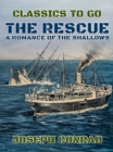 Image for Rescue A Romance of the Shallows