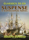 Image for Suspense A Napoleonic Novel