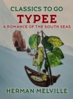 Image for Typee A Romance of the South Seas