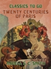 Image for Twenty Centuries of Paris