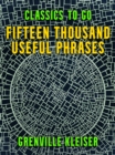 Image for Fifteen Thousand Useful Phrases